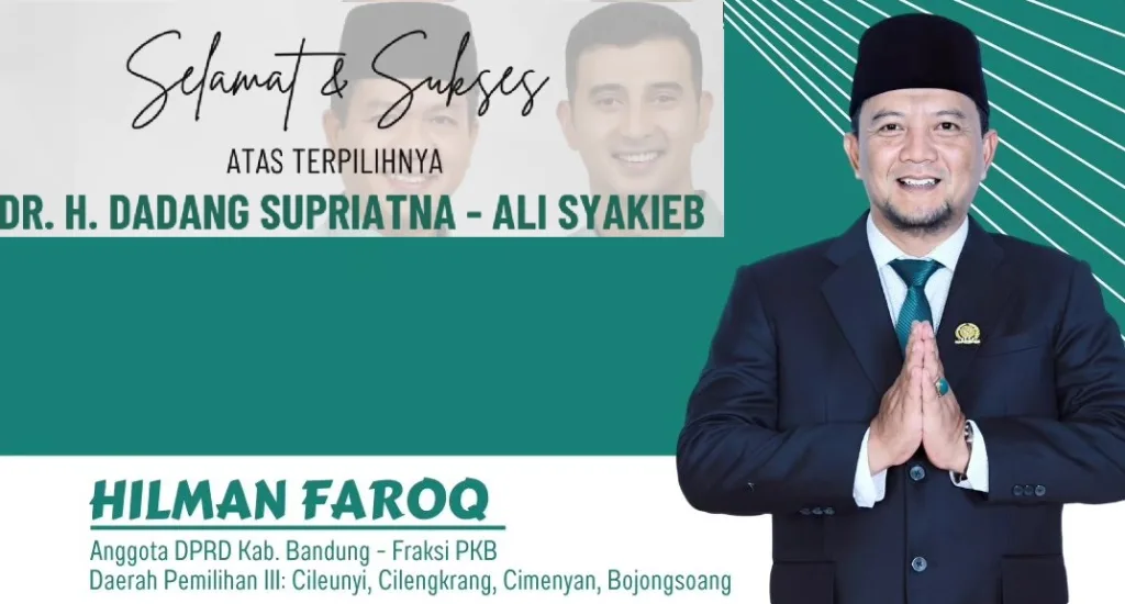 Dadang Supriatna-Ali Syakieb Resmi Ditetapkan Bupati/Wabup Terpilih, Hilman Faroq: “Alhamdulillahi ‘ala Kulli Hal”