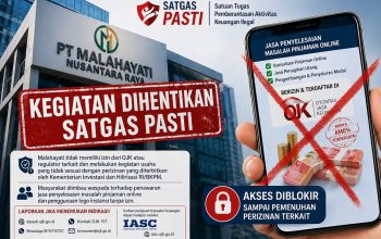 Satgas PASTI Hentikan PT Malahayati Nusantara Raya yang Tawarkan Jasa Pelunasan Pinjol