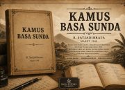Kamus Basa Sunda 1948: Ketika Bahasa Sunda Dipandang Sebagai Alat Pembangunan Bangsa