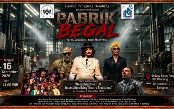 “Pabrik Begal” Laskar Panggung, Satire Kerasnya Hidup dari Panggung Sunan Ambu
